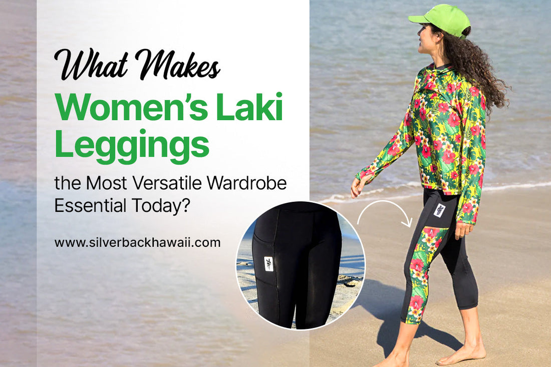 What Makes Women’s Laki Leggings the Most Versatile Wardrobe Essential Today?