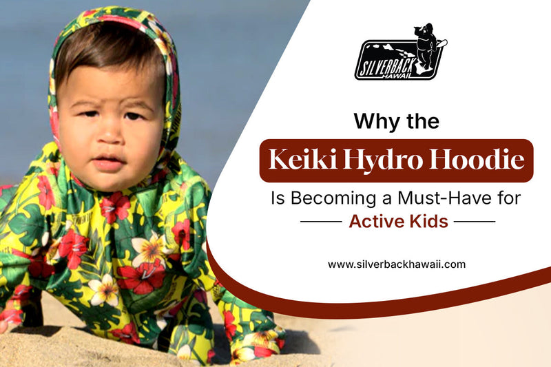 Why the Keiki Hydro Hoodie Is Becoming a Must-Have for Active Kids